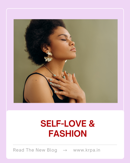 Self-Love & Fashion