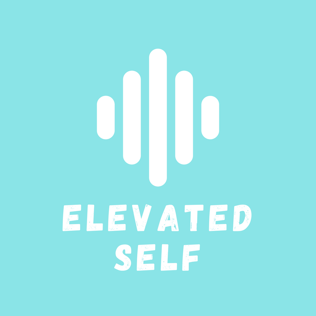 Elevated Self