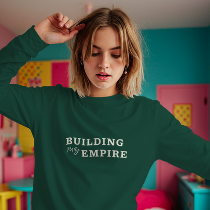 Building my Empire Unisex Oversized Sweatshirt