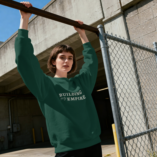 Building my Empire Unisex Oversized Sweatshirt
