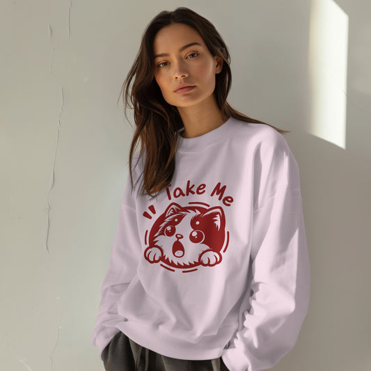 Take Me Sweatshirt - Unisex Fit