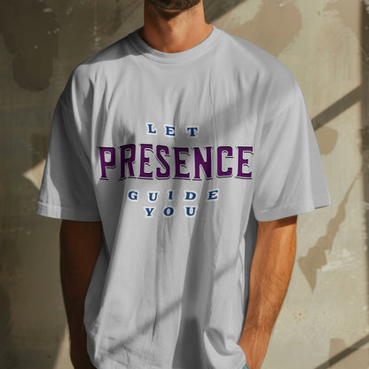 Let Presence Guide You Cotton T-shirt - Unisex Fit