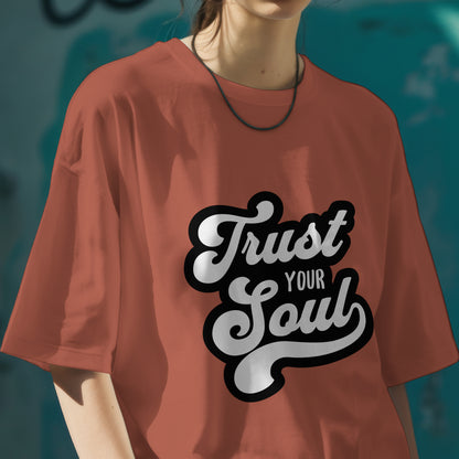Trust Your Soul Cotton T-shirt Unisex Fit